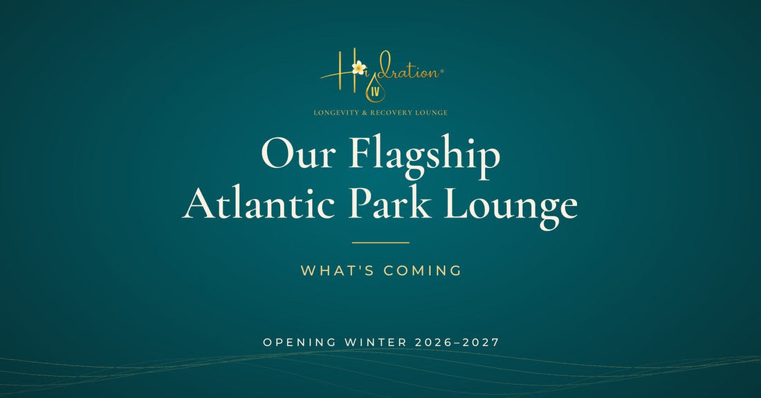 Hidration logo with text Our Flagship Atlantic Park Lounge, What's Coming, Opening Winter 2026-2027 on teal