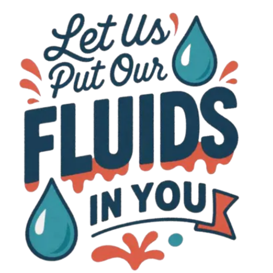 Let Us Put Our Fluids In You, with blue water drops and coral splashes